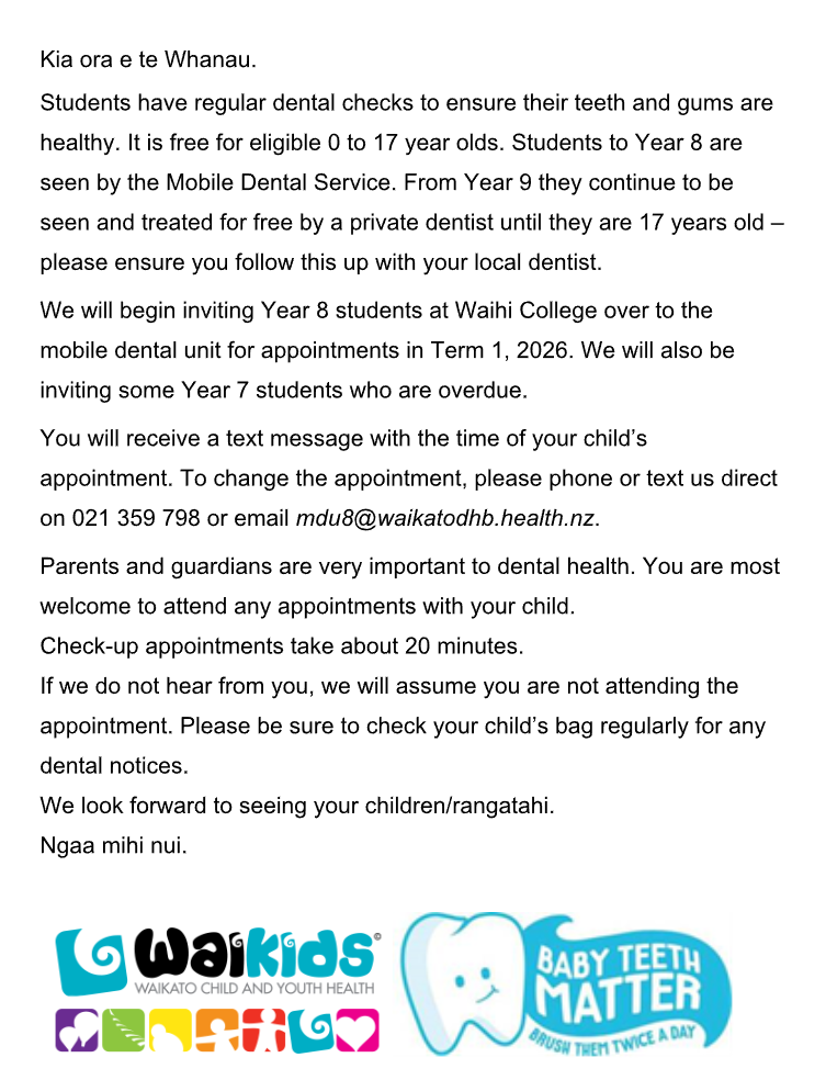Dental Unit: At Waihi College Term 1 for year 8 students (and over due year 7s)